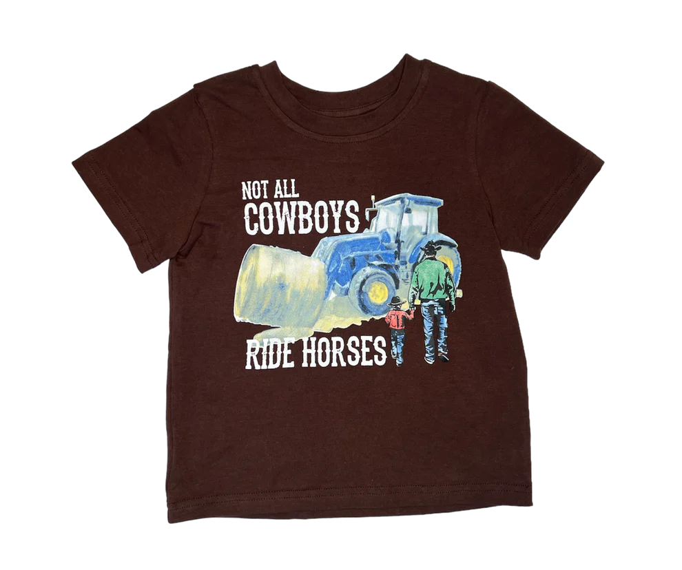 Shea Baby Not All Cowboys Ride Horses Tee