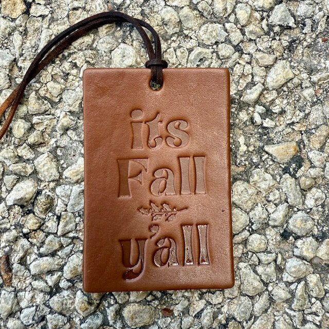 Callahan Leather Co. Rectangle It's Fall Y'all Freshie