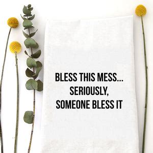 Bless This Mess Tea Towel
