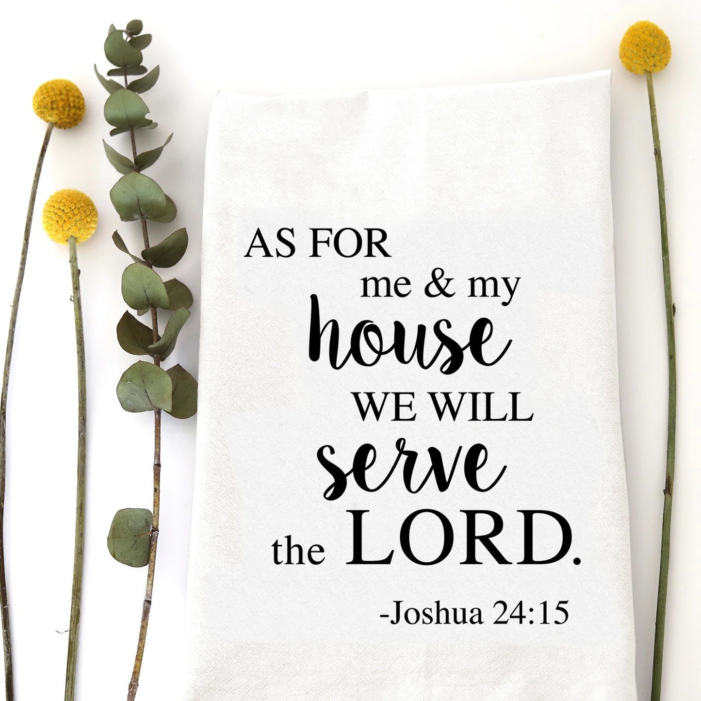 As For Me and My House Tea Towel