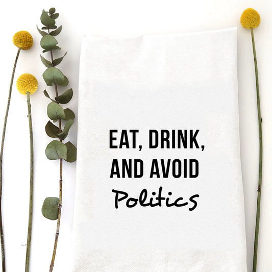 Avoid Politics Tea Towel