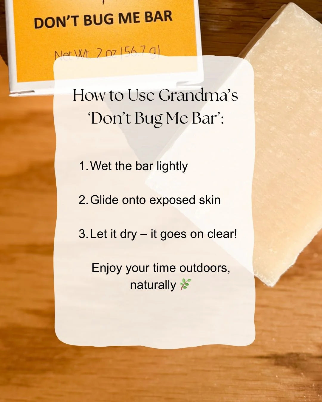 Grandma's Don't Bug Me Bar