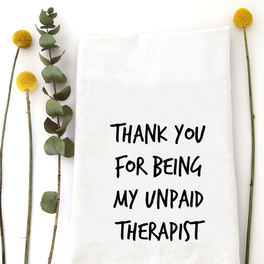 Unpaid Therapist Tea Towel