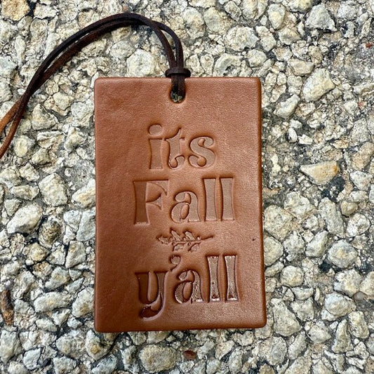 Callahan Leather Co. Rectangle It's Fall Y'all Freshie