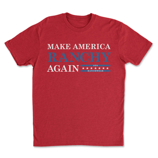 STS Ranchwear Make America Ranchy Again Tee