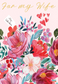 Valentine's Day Card- Flower Bouquet for Your Wife