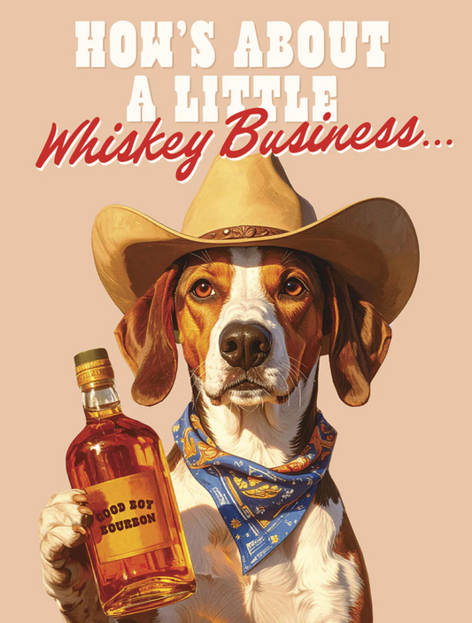 Birthday Card- Whiskey Business Woof
