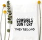 Cowgirls Don't Cry Tea Towel