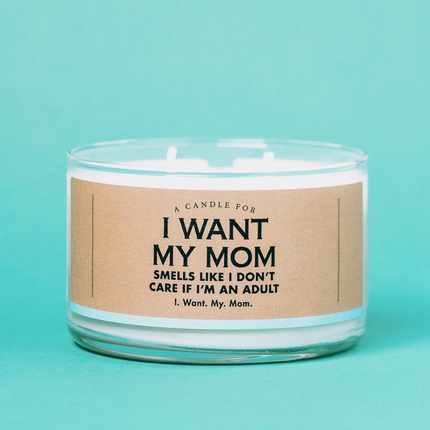 Whiskey River Soap Co. A Candle for I Want My Mom